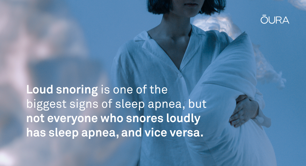 Loud snoring and sleep apnea